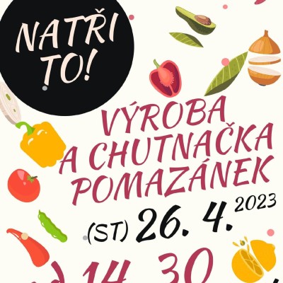 Natři to! Jarní výroba a chutnačka pomazánek